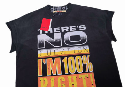SECND SLF No Question I'm 100% Right Slogan Tee Washed Black Heavy Drop Shoulder Cracked Print Streetwear | 100 Right Tee