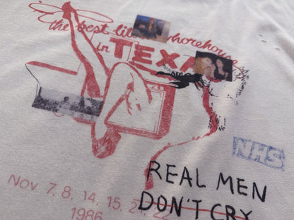 Real Men Don't Cry T-Shirt
