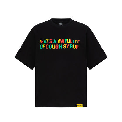 That's A Awful Lot Of Cough Syrup Multicolor Font Tee - Black