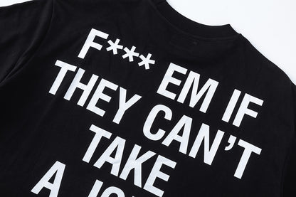Oversized Graphic Print Short Sleeve T-Shirt Bold Slogan Street Casual Unisex Tee | Take A Joke