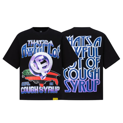 That's A Awful Lot Of Cough Syrup Graphic Print Short Sleeve T-Shirt Oversized Casual Streetwear Summer Tee | Syrup Tee 3