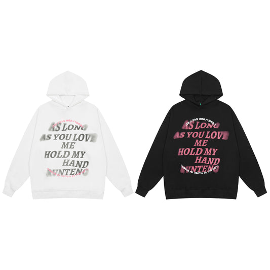 BVNTENG 'As Long As You Love Me' Spray Print Hoodie - Seldom Seen Styles