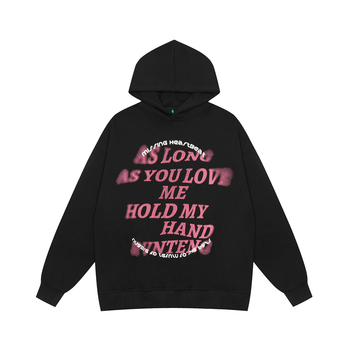 BVNTENG 'As Long As You Love Me' Spray Print Hoodie - Seldom Seen Styles