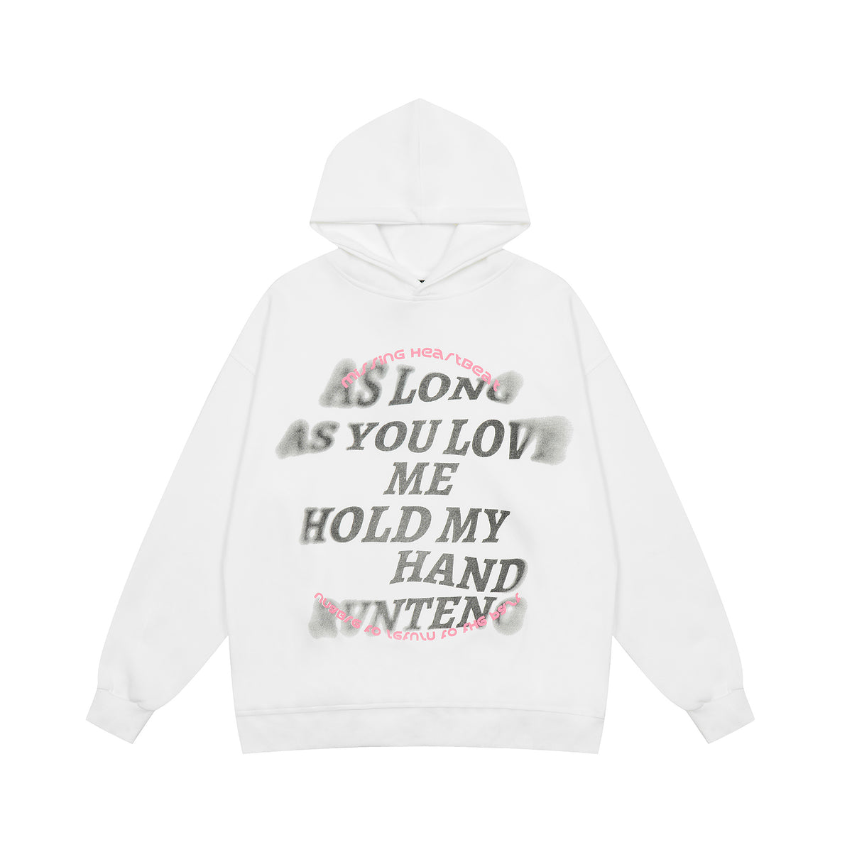 BVNTENG 'As Long As You Love Me' Spray Print Hoodie - Seldom Seen Styles