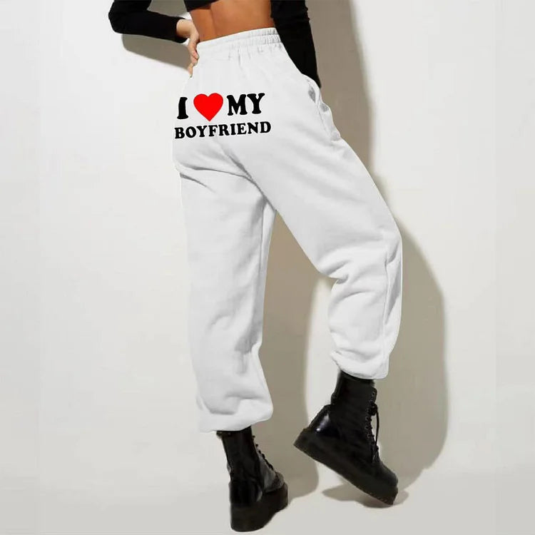 I Love My Boyfriend Sweatpants - Seldom Seen Styles