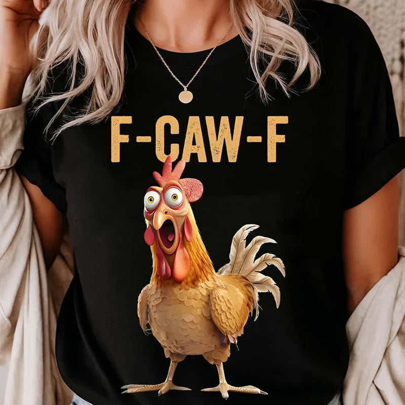 Cotton Unisex Funny F-Caw-F Chicken Shirt