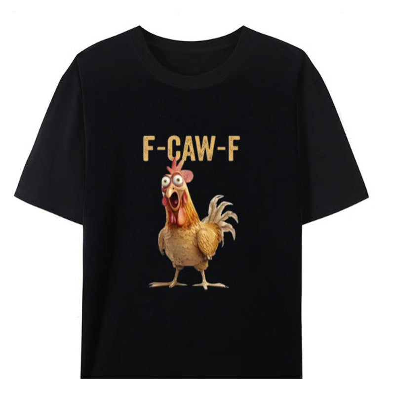 Cotton Unisex Funny F-Caw-F Chicken Shirt