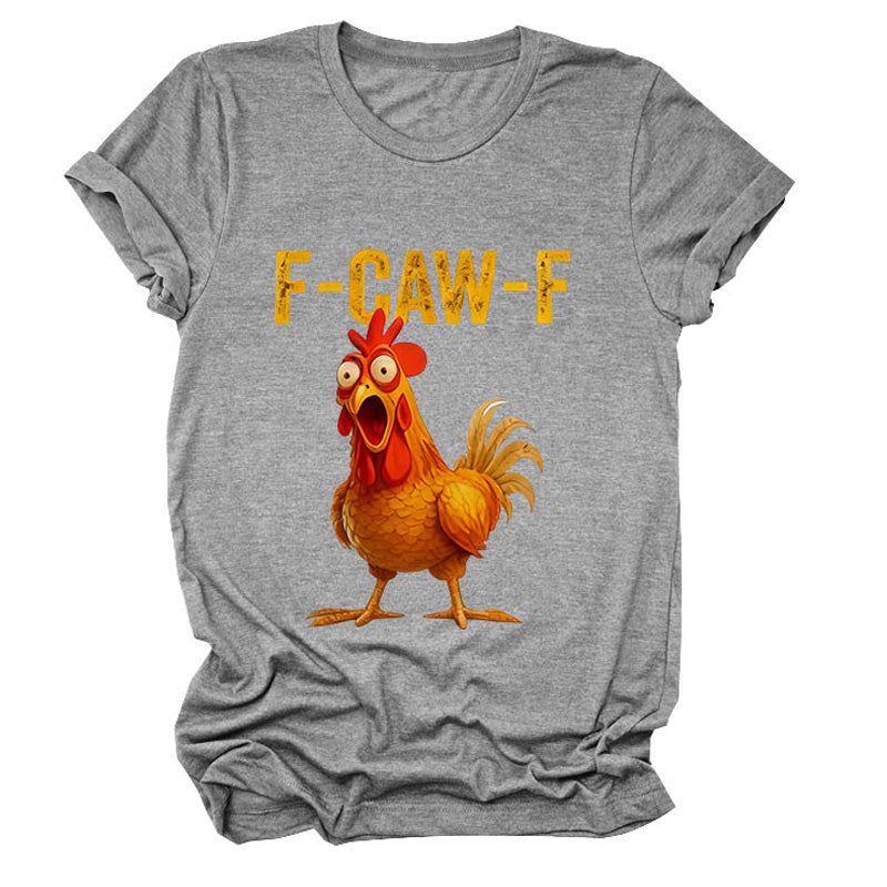 Cotton Unisex Funny F-Caw-F Chicken Shirt
